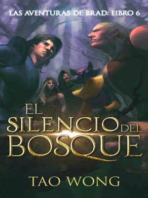 cover image of El Silencio del Bosque